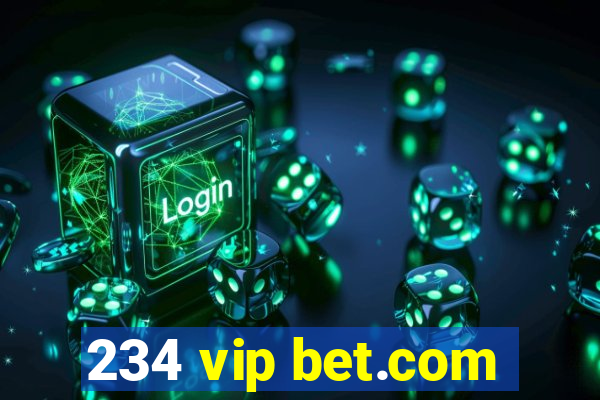 234 vip bet.com